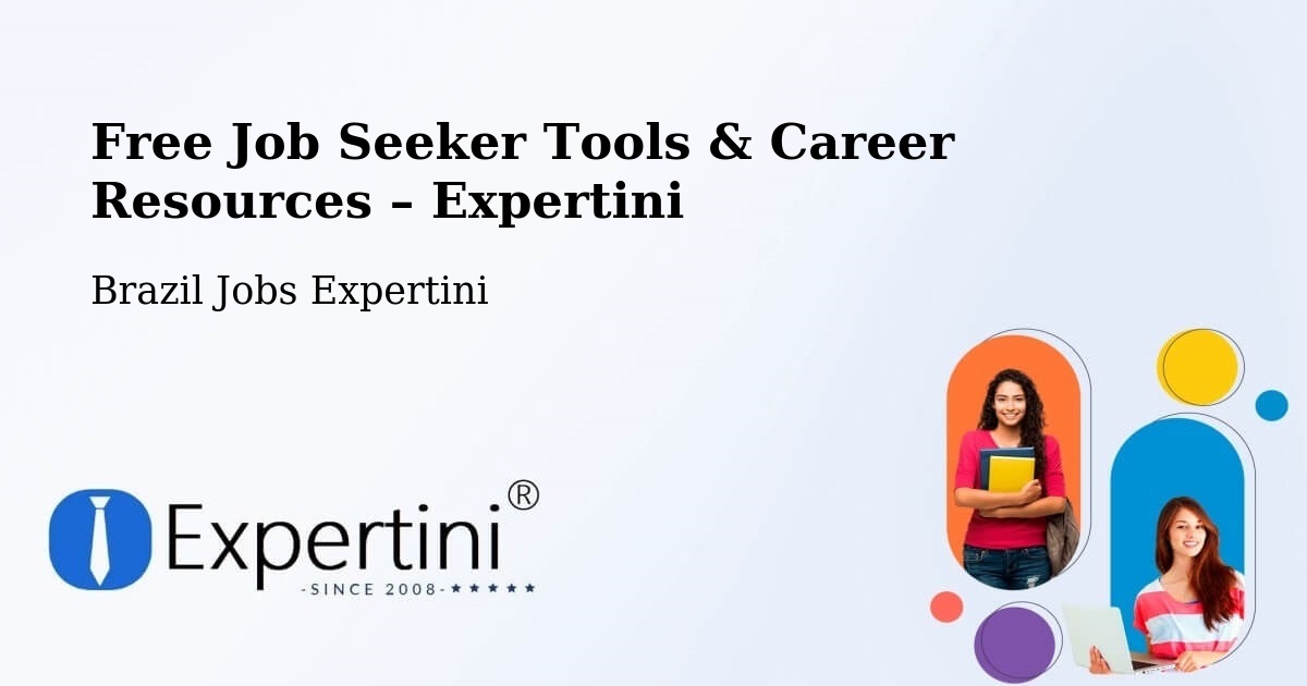 Free Job Seeker Tools & Career Resources – Curvelo - Curvelo, Brazil Jobs Expertini
